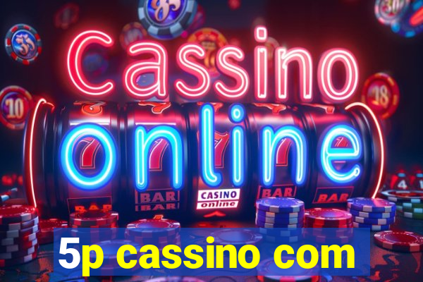 5p cassino com